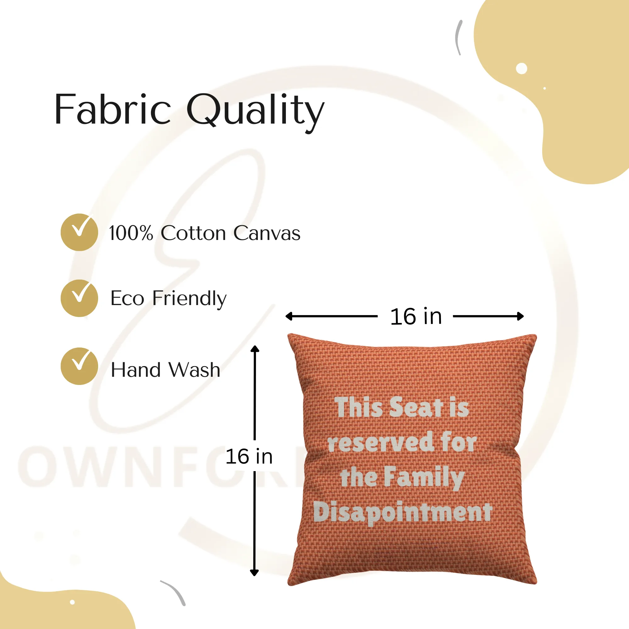 This Seat Is Reserved for the Disappointment in Family Orange– Cotton Cushion Cover (16x16 inch)